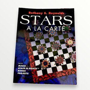 Stars A La Carte Bethany S Reynolds PB Book Quilting American Quilters Society